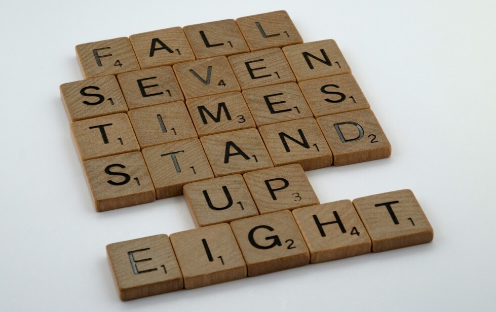 Fall seven times stand up eight